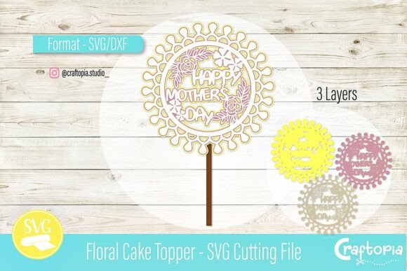 Floral Cake Topper – 3D SVG for Mother’s Day Branding
